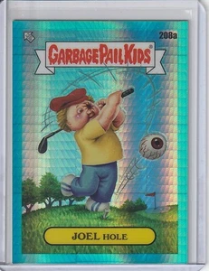 2023 Chrome Garbage Pail Kids Joel Hole 208a Series 6 Aqua Prism Refractor /199 - Bild 1 von 1