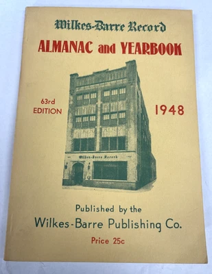 1948 Wilkes-Barre Record Almanac & Yearbook NE Pa. Luzerne County  - Image 1 of 3