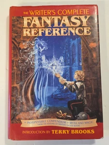 The Writer's Complete Fantasy Reference~Terry Brooks, Intro.-HCDJ 1988 - Imagen 1 de 13