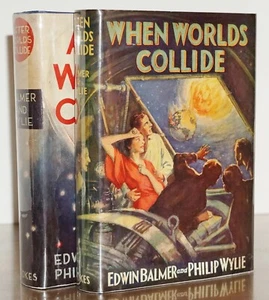 WHEN WORLDS COLLIDE, W. AFTER WORLDS COLLIDE, FINE W. ORG JACKETS ~ EDWIN BALMER - Picture 1 of 22