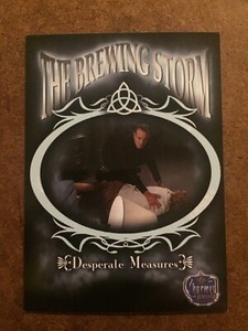 Desperate Measures 53 Charmed Forever 2007 Inkworks Trading Card
