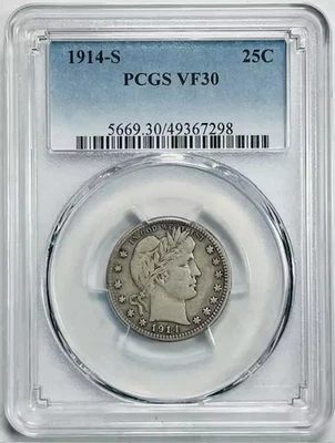 1914 S Barber Quarter PCGS VF-30 - Image 1 of 2