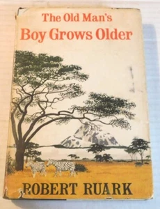 1961 1st ed. THE OLD MAN'S BOY GROWS OLDER by ROBERT RUARK - BILL RYAN'S COPY - Picture 1 of 8