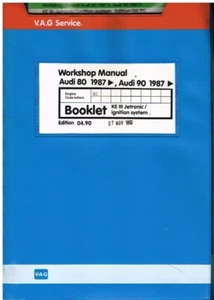 AUDI 80 90 B3 2.3 5-CYL 10v NG KE III JETRONIC/IGNITION SYSTEM 87-REPAIR MANUAL - Picture 1 of 1