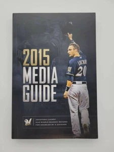 MILWAUKEE BREWERS MLB BASEBALL MEDIA GUIDE 2015 MINT - Picture 1 of 2
