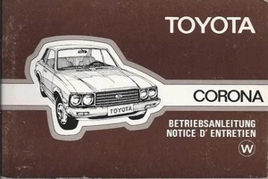 TOYOTA CORONA T100 Manuale Uso e Manutenzione 1977 Manuale Notice d'Entrata BA - Foto 1 di 2
