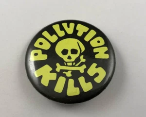 Vintage POLLUTION KILLS Button, Pinback - Picture 1 of 2