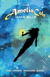 AMELIA COLE Omnibus Bube TPB Taschenbuch Adam Kirkbride DJ Brokenshire Comics - Bild 1 von 1