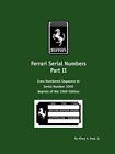 Hilary, A. Raab Ferrari Serial Numbers Part II (Paperback) (UK IMPORT)
