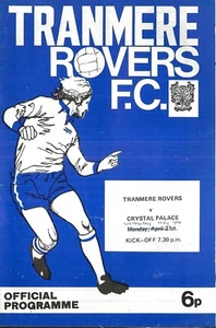 Football Programme>TRANMERE ROVERS v CRYSTAL PALACE Apr/May 1975 - Picture 1 of 1