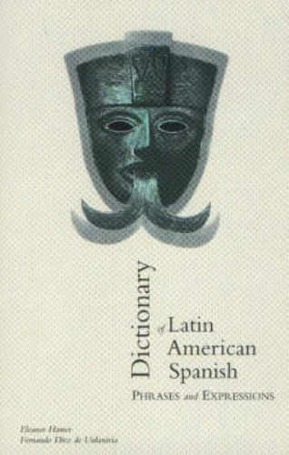 Dictionary of Latin American Spanish Phrases and Expressions (English and... - Image 1 of 1