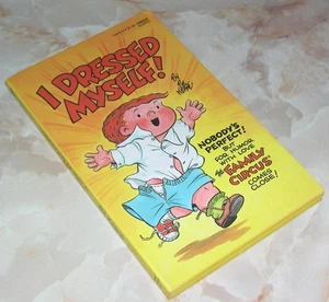 THE FAMILY CIRCUS - I Dressed Myself by Bil Keane  (Paperback, 1984) - Picture 1 of 1