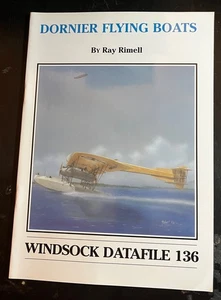DORNIER FLYING BOATS WINDSOCK DATAFILE #136 PHOTOS DRAWINGS SIDEVIEWS PHOTO RARE - Picture 1 of 7