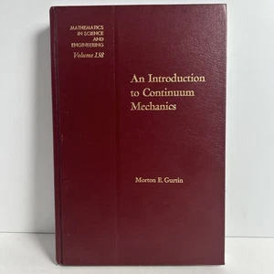 An Introduction to Continuum Mechanics by Morton Gurtin Mathematics Volume 158 - Imagen 1 de 11