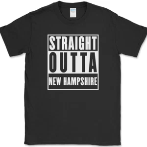 Straight Outta New Hampshire T-Shirt Funny State Pride Humor Gift Text Tee - Picture 1 of 10