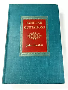 Bartlett's Familiar Quotations John Bartlett 13th Centennial Edition 1955 - Picture 1 of 10