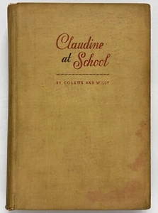 CLAUDINE AT SCHOOL - Colette and Willy Albert and Charles Boni - Bild 1 von 3