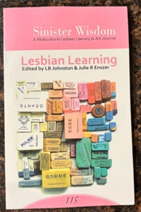 Sinister Wisdom Magazine Issue 115; Winter 2020 - Lesbian Literary & Art Journal - Picture 1 of 3
