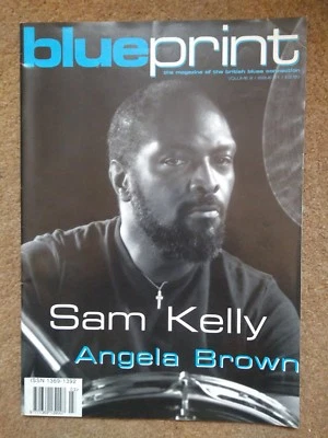     BLUEPRINT BLUES MAGAZINE March 1999. Sam Kelly Angela Brown - Image 1 of 3