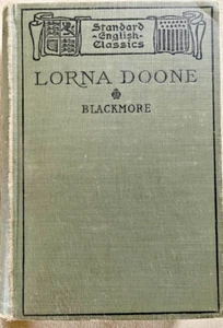 Lorna Doone By R. D. Blackmore 1906 Standard English Classics - Imagen 1 de 11
