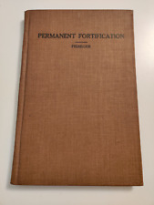 Permanent Fortification by Col Fiebeger 1916 West Point Prepared for Cadets RARE