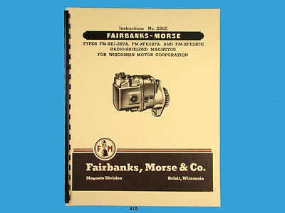 Fairbanks Morse Magneto manual de instruções e peças para FM-XE1-2B7A, FM-XFE2B7C *410 - Imagem 1 de 3
