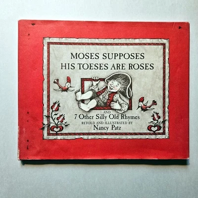 Nancy Patz MOSES SUPPOSES HIS TOESES ARE ROSES Inscribed with Sketch - Image 1 of 4