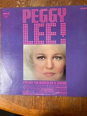 PEGGY LEE I've Got The World On A String LP SPC-3192 Compilation VG - Image 1 of 4
