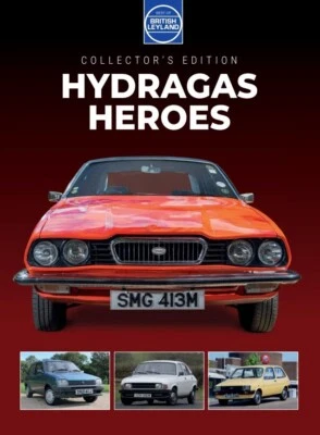 Best of British Leyland Series - Issue 6- Hydragas Heroes