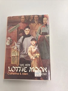 The New Lottie Moon Story Hardcover Catherine B. Allen - Picture 1 of 3