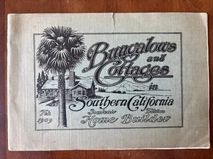 1909 Bungalows & Cottages VERY RARE! Los Angeles Investment Co. Booklet - Picture 1 of 21