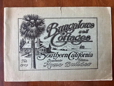 1909 Bungalows & Cottages VERY RARE! Los Angeles Investment Co. Booklet - Image 1 of 4