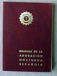 MANUAL DE LA ADORACIÓN NOCTURNA ESPAÑOLA - 1975 - VER DESCRIPCIÓN - Imagen 1 de 1