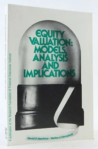 Equity Valuation: Models, Analysis and Implications 1978 David F. Hawkins - Foto 1 di 12