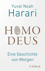 Yuval Noah Harari | Homo Deus | Taschenbuch | Deutsch (2024) | Beck Paperback - Bild 1 von 1