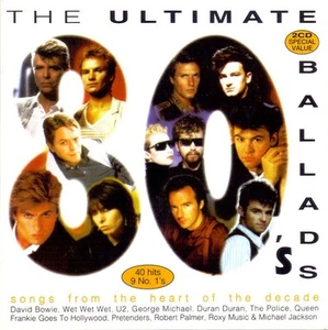 Various - The Ultimate 80's Ballads - Songs From The Heart Of The Decade | CD - Bild 1 von 1