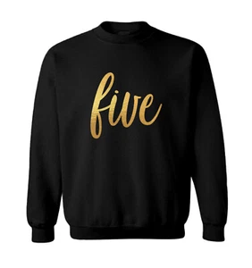 Gold Foil Birthday - Five Party Present Fun Years Old Toddler Crewneck Sweater - Picture 1 of 7