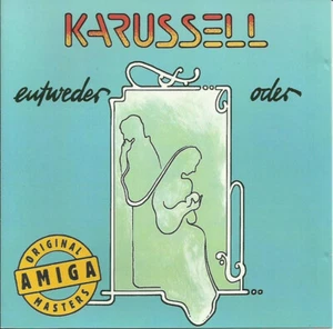 CD KARUSSELL 1 – ENTWEDER ODER 1979 – DSB – DDR – OSTROCK – AMIGA - GLÄASER  - Bild 1 von 2