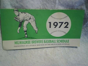 1972 MILWAUKEE BREWERS BASEBALL SCHEDULE,larry whiteside journal reporters,texas - Picture 1 of 3