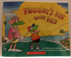 Froggy's Day With Dad Children's Paperback By Jonathan London HG34 - Picture 1 of 6