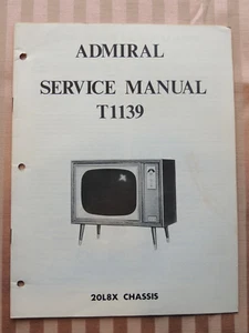 Admiral TV Television Service Manual T1139 20L8X Chassis - Picture 1 of 2