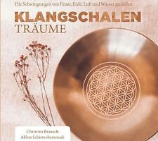 Klangschalen-Träume Christina Braun - Hörbuch