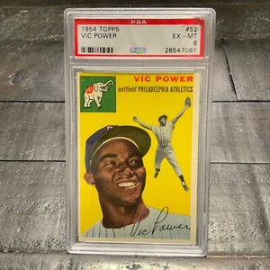 1954 Topps Vic Power #52 *Athletics* PSA 6 EX-MT