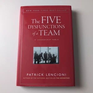 The Five Dysfunctions of a Team by Patrick Lencioni Hardcover with Dust Jacket - Bild 1 von 3