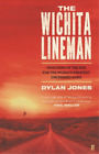 Dylan Jones The Wichita Lineman (Hardback)
