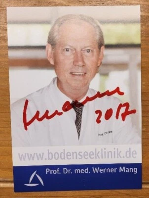 Prof. Dr. med. WERNER MANG SCHÖNHEITSCHIRURG ORIGINAL SIGNIERT !!! - Bild 1 von 2