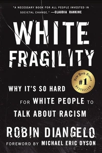 ⭐White Fragility: Why It's So Hard for White People to Talk About Racism - NEW⭐ - Picture 1 of 2