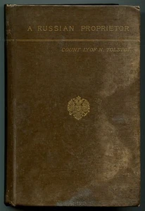 Count Lyof N TOLSTOÏ / Russian Proprietor and Other Stories 1st ed 1887 - Picture 1 of 1
