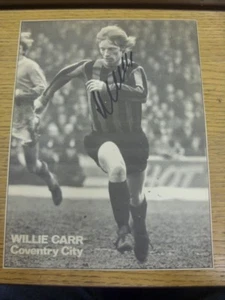 1971/1972 Autographed Magazine Picture: Coventry City - Carr, Willie. Bobfrankan - Picture 1 of 1