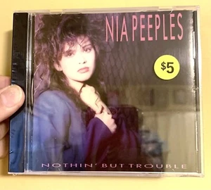 Nia Peeples : "Nothin But Trouble" CD 1990-MINT - SEALED- Purchased By Me- 1991 - Picture 1 of 3